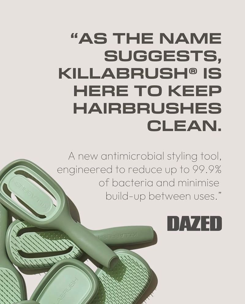 Dazed: “As the name suggests, KILLABRUSH is here to keep hairbrushes clean.”