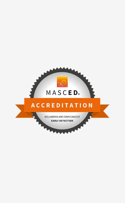 MASCED Accreditation: melanoma and skin cancer early detection